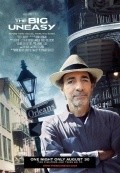 Another movie The Big Uneasy of the director Harry Shearer.