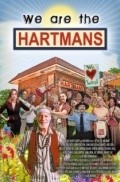Another movie We Are the Hartmans of the director Laura Newman.