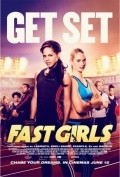 Another movie Fast Girls of the director Rigan Holl.
