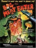 Another movie Big Meat Eater of the director Chris Windsor.