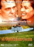 Another movie A Touch of Fate of the director Rebecca Cook.
