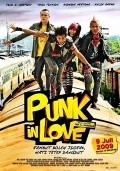 Another movie Punk in Love of the director Ody C. Harahap.