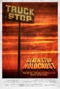 Another movie Death Stop Holocaust of the director Djastin Rassell.