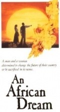 Another movie An African Dream of the director John Smallcombe.