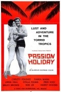 Another movie Passion Holiday of the director Wynn Mavis.