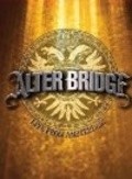 Another movie Alter Bridge: Live from Amsterdam of the director Daniel E. Catullo.