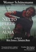 Another movie Netto Perde Sua Alma of the director Tabajara Ruas.