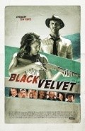 Another movie Black Velvet of the director Tim Peyp.