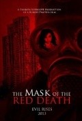 Another movie The Mask of the Red Death of the director Robert Pratten.