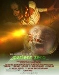 Another movie Patient Zero of the director Brayan T. Djeyns.