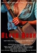 Another movie Blood Rush of the director Evan Marlowe.