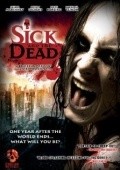 Another movie Sick and the Dead of the director Brockton McKinney.