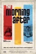Another movie The Morning After of the director P.Dj. Harling.