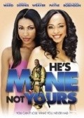 Another movie He's Mine Not Yours of the director Roger Melvin.