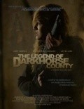 Another movie The Legend of DarkHorse County of the director Shawn Welling.