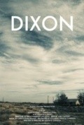 Another movie Dixon of the director Jason E. Johnson.