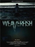 Another movie Weaverfish of the director Harrison Wall.