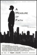 Another movie A Measure of Faith of the director Dalas Davis.