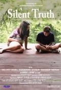 Another movie A Silent Truth of the director Peter Anthony Fields.