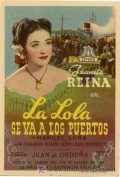 Another movie La Lola se va a los puertos of the director Juan de Orduna.