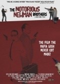 Another movie The Notorious Newman Brothers of the director Rayan Noel.