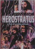 Another movie Herostratus of the director Rouben Kochar.