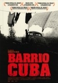 Another movie Barrio Cuba of the director Humberto Solas.