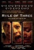Another movie Rule of Three of the director Erik Shapiro.