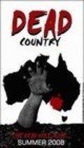 Another movie Dead Country of the director Andrew Merkelbach.