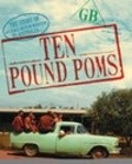 Another movie Ten Pound Poms of the director Lisa Matthews.