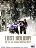 Another movie Lost Holiday: The Jim & Suzanne Shemwell Story of the director Gregory Goodell.