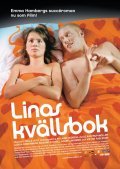 Another movie Linas kvallsbok of the director Hella Joof.