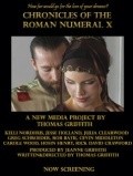 Another movie Chronicles of the Roman Numeral X of the director Thomas Griffith.