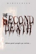 Another movie The Second Death of the director Michael Chick.