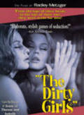 Another movie The Dirty Girls of the director Radley Metzger.