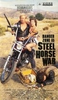 Another movie Danger Zone III: Steel Horse War of the director Douglas Bronco.