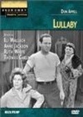 Another movie Lullaby of the director Don Richardson.