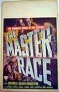 Another movie The Master Race of the director Herbert J. Biberman.