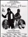 Another movie The Disturbance at Dinner of the director Greg Akopyan.