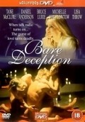 Another movie Bare Deception of the director Eric Gibson.