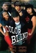 Another movie Color Blind of the director Danny Simonzad.