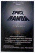 Another movie Space Banda of the director Kieron Estrada.