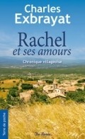 Another movie Rachel et ses amours of the director Jacob Berger.
