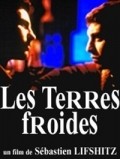 Another movie Les terres froides of the director Sebastien Lifshitz.