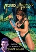 Another movie Virgins of Sherwood Forest of the director Cybil Richards.