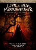 Another movie Little Erin Merryweather of the director David Morwick.