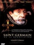 Another movie Saint-Germain ou La negociation of the director Gerard Corbiau.