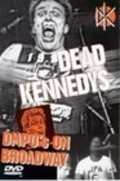 Another movie Dead Kennedys: DMPO's on Broadway of the director Dirk B.G. Driksen.