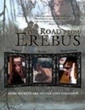 Another movie The Road from Erebus of the director David Sporn.