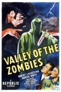 Another movie Valley of the Zombies of the director Philip Ford.